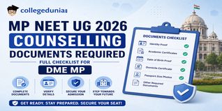MP NEET UG 2026 Counselling Documents Required: Full Checklist for DME MP